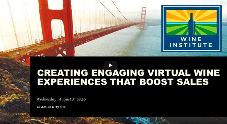 Wine Institute Hosts Webinar on Creating Virtual Wine Experiences to Boost Sales